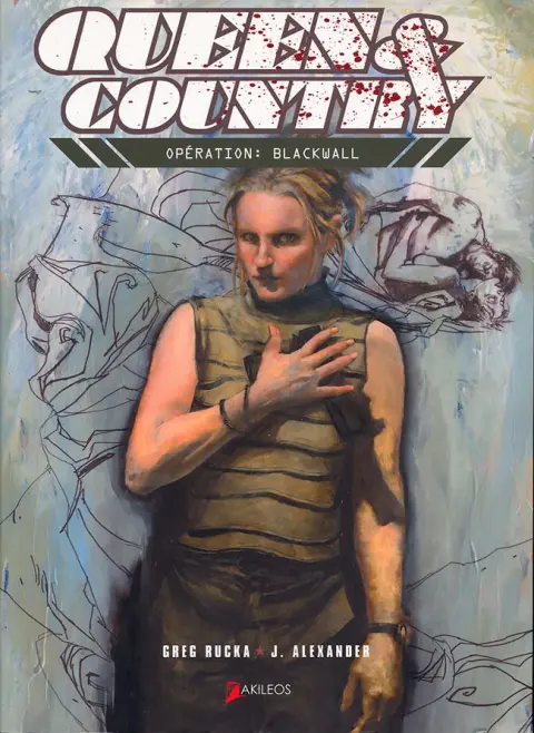 Queen & Country Tome 3 Opération: Blackwall
