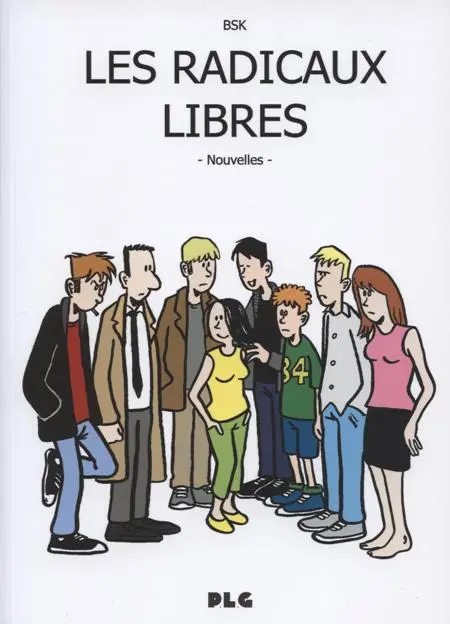Les Radicaux libres Nouvelles