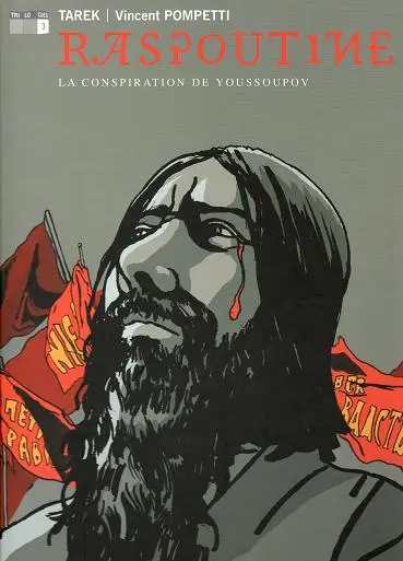 Raspoutine Tome 3 La conspiration de Youssoupov
