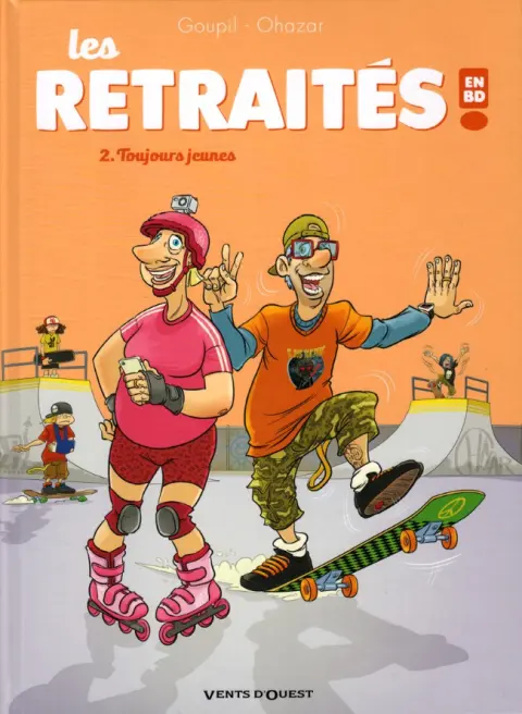 Les Retraités en BD Tome 2 Toujours jeunes