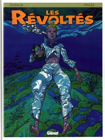 Les Révoltés Tome 2