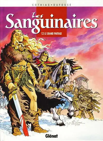Les sanguinaires Tome 2 le grand partage
