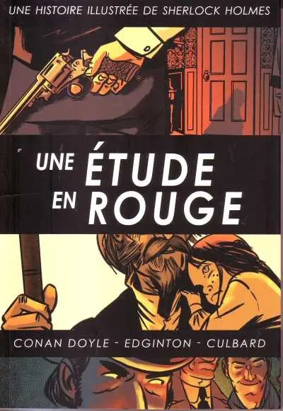 Une histoire illustrée de Sherlock Holmes Tome 2 Une étude en rouge