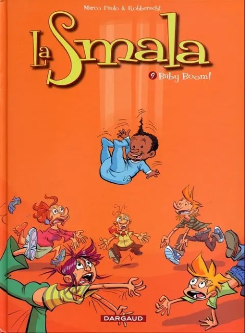La Smala Tome 9 Baby Boom !