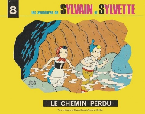 Couverture de l'album Sylvain et Sylvette Tome 8 Le chemin perdu