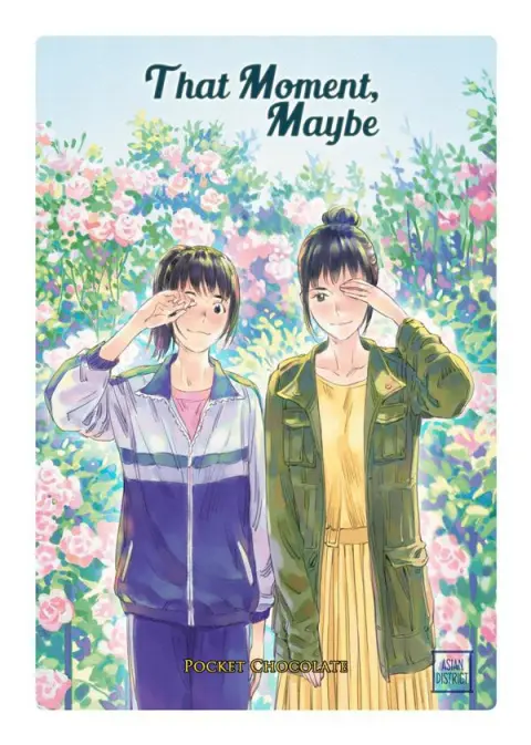 That Moment, Maybe