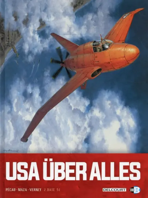 USA über alles Tome 2 Base 51