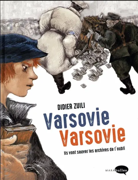 Varsovie, Varsovie Ils vont sauver les archives de l'oubli