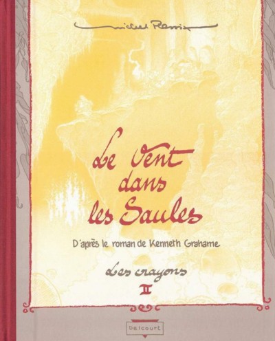 Couverture de l'album Le Vent dans les Saules Les crayons II