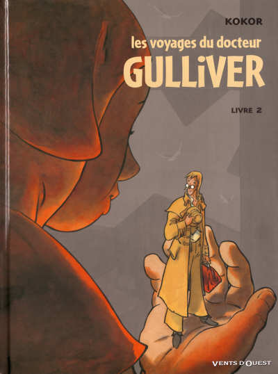 Couverture de l'album Les Voyages du Docteur Gulliver Tome 2 Livre 2