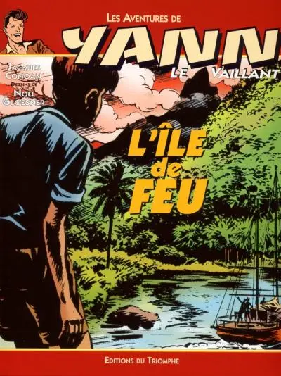 Yann le Vaillant Tome 3 L'ile de feu
