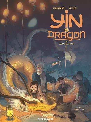 Yin et le dragon Tome 2 Les Écailles d'or