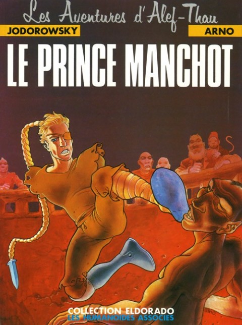 Couverture de l'album Les aventures d'Alef-Thau Tome 2 Le prince manchot