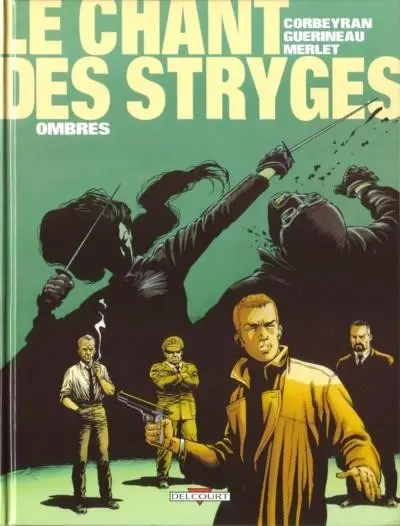 Couverture de l'album Le Chant des Stryges Tome 1 Ombres