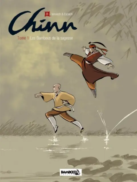 Chinn Tome 1 Les Bambous de la sagesse