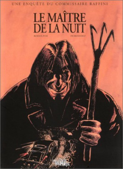 Couverture de l'album Les Enquêtes du commissaire Raffini Tome 2 Le Maître de la Nuit