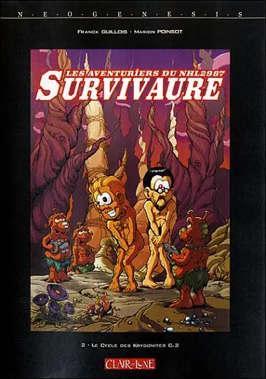 Les Aventuriers du NHL2987 Survivaure Tome 2 Le cycle des Krygonites C.2
