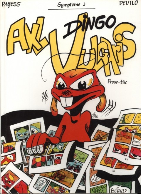 Couverture de l'album Axl Tome 3 Symptôme 3 - Axl Dingo Vulgaris - Prose-Hic