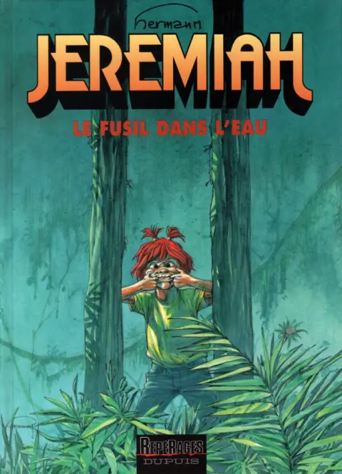 Jeremiah Tome 22 Le fusil dans l'eau