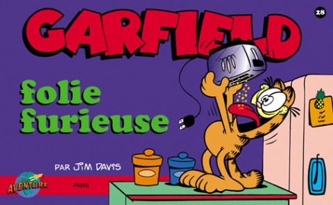 Couverture de l'album Garfield Tome 28 folie furieuse