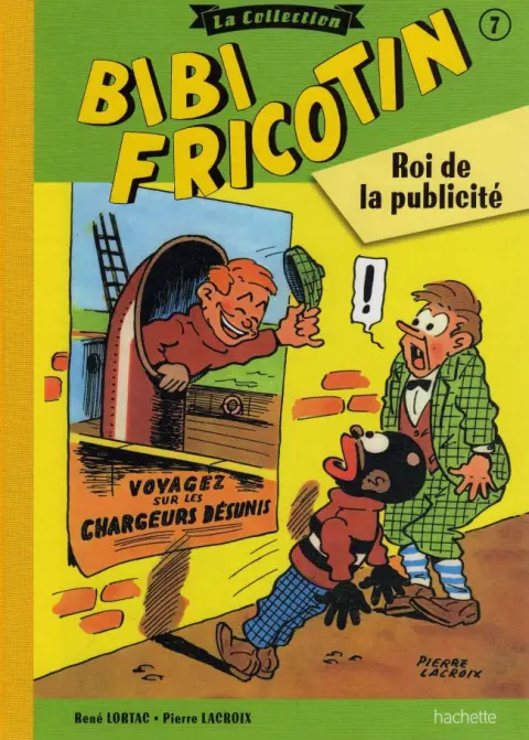 Bibi Fricotin Tome 7 Bibi Fricotin roi de la publicité