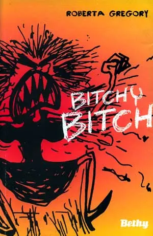 Bitchy Bitch