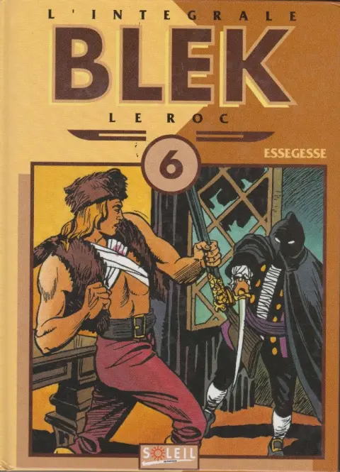 Blek le roc 6