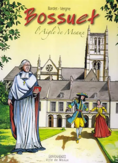 Bossuet L'aigle de Meaux