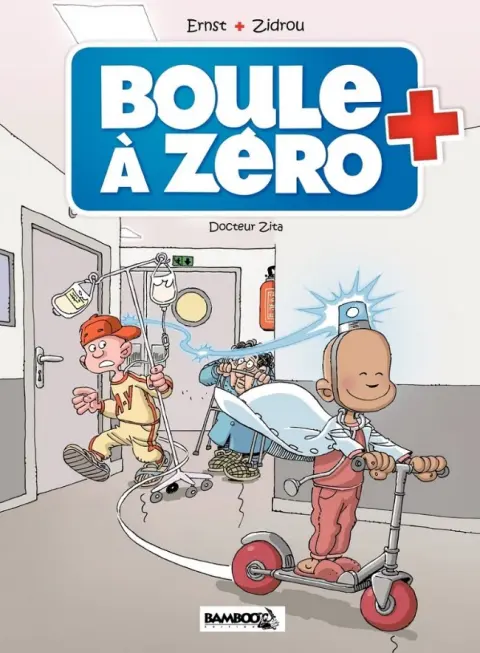 Boule à zéro Tome 3 Docteur Zita