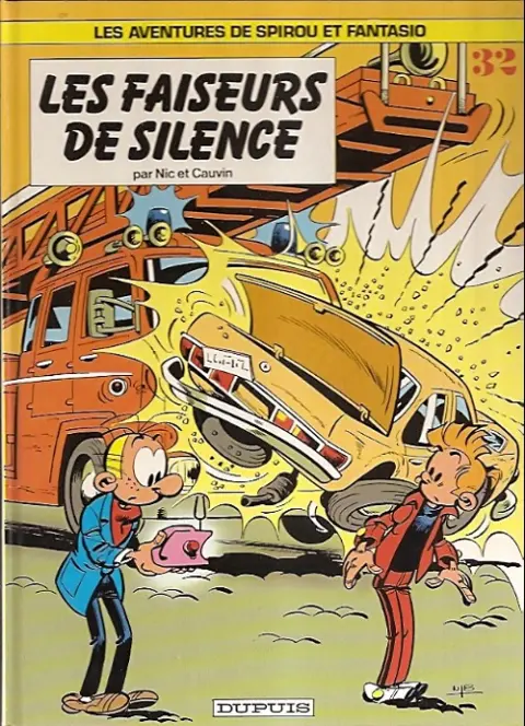 Couverture de l'album Spirou et Fantasio Tome 32 Les faiseurs de silence