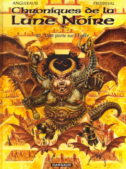 Chroniques de la Lune Noire Tome 20 porte sur l'Enfer (Une)