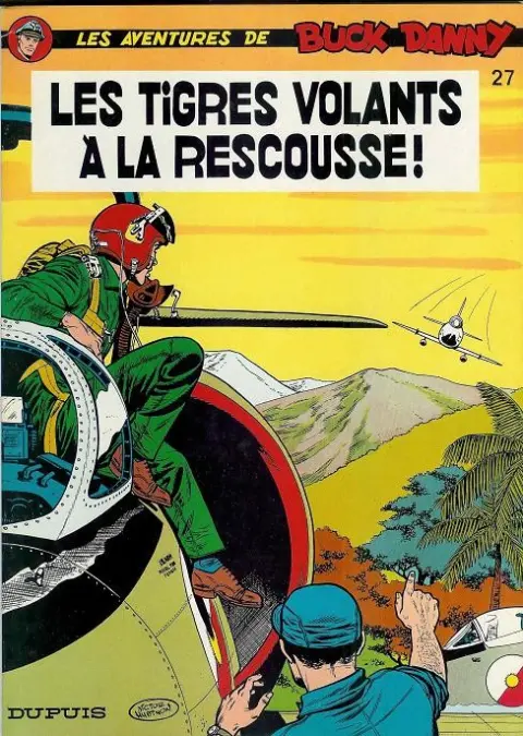 Couverture de l'album Buck Danny Tome 27 Les Tigres volants à la rescousse !