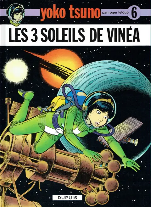 Yoko Tsuno Tome 6 Les 3 soleils de Vinéa