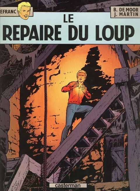 Couverture de l'album Lefranc Tome 4 Le repaire du loup