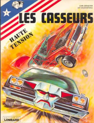 Les Casseurs Tome 1 Haute tension