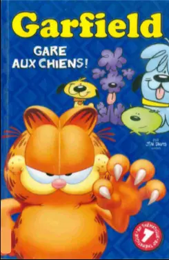 Garfield Tome 7 Garfield, gare aux chiens !