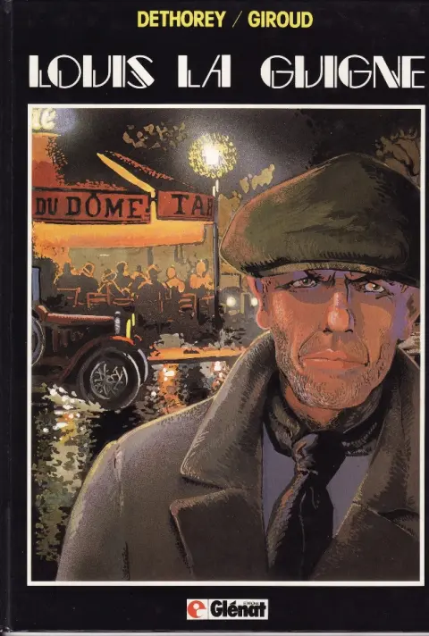 Louis la Guigne Tome 1