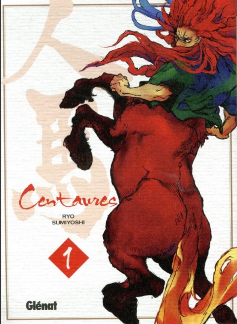 Couverture de l'album Centaures Tome 1