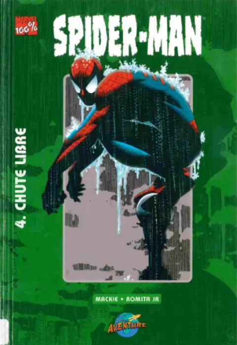 Spider-Man Tome 4 Chute libre