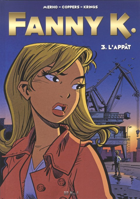 Couverture de l'album Fanny K. 3 L'appât