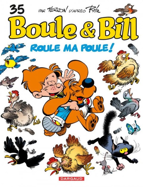 Couverture de l'album Boule & Bill Tome 35 Roule ma poule !