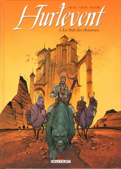 Hurlevent Tome 1 La Nuit des chasseurs