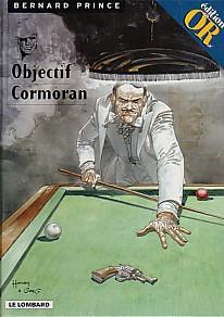 Bernard Prince Tome 12 Objectif Cormoran