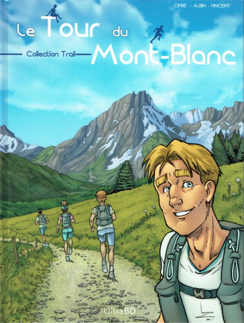 Couverture de l'album Le tour du Mont-Blanc