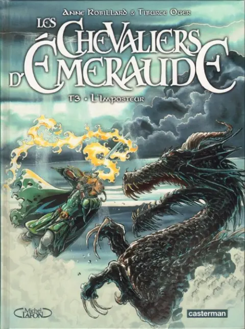 Les Chevaliers d'Émeraude Casterman - Michel Lafon Tome 3 L'Imposteur