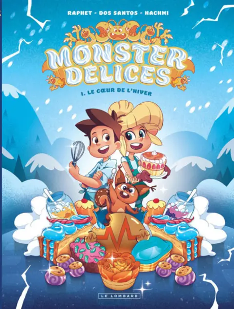 Monster Délices 1 Le cœur de l'hiver