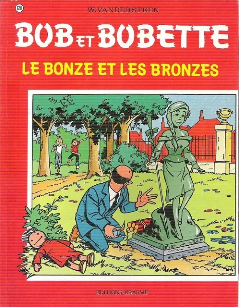 Couverture de l'album Bob et Bobette Tome 128 Le bonze et les bronzes
