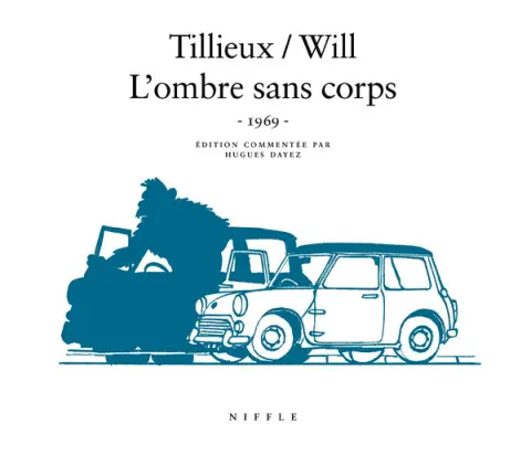 Tif et Tondu Tome 16 L'ombre sans corps