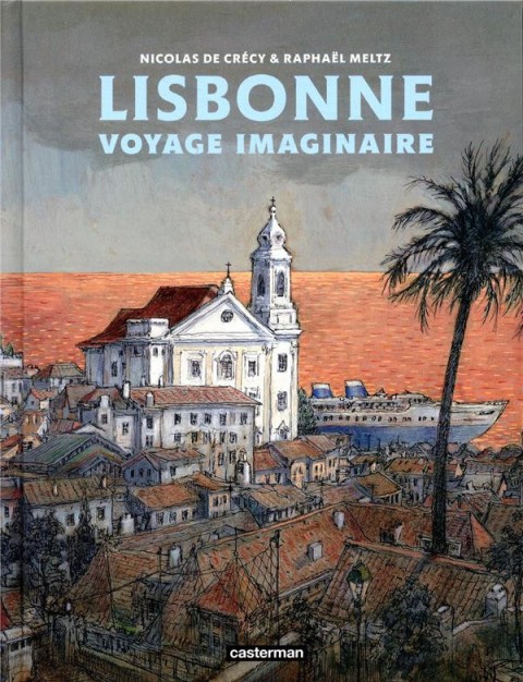 Couverture de l'album Lisbonne Voyage imaginaire