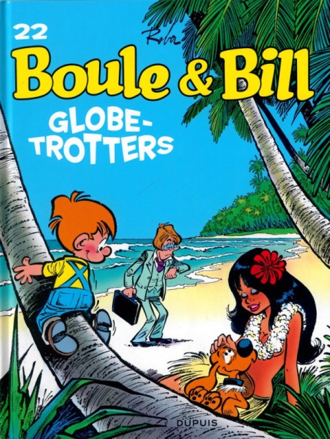 Couverture de l'album Boule & Bill Tome 22 Globe-trotters